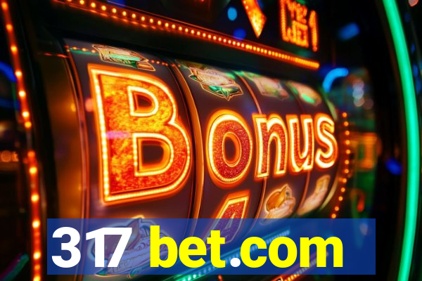 317 bet.com